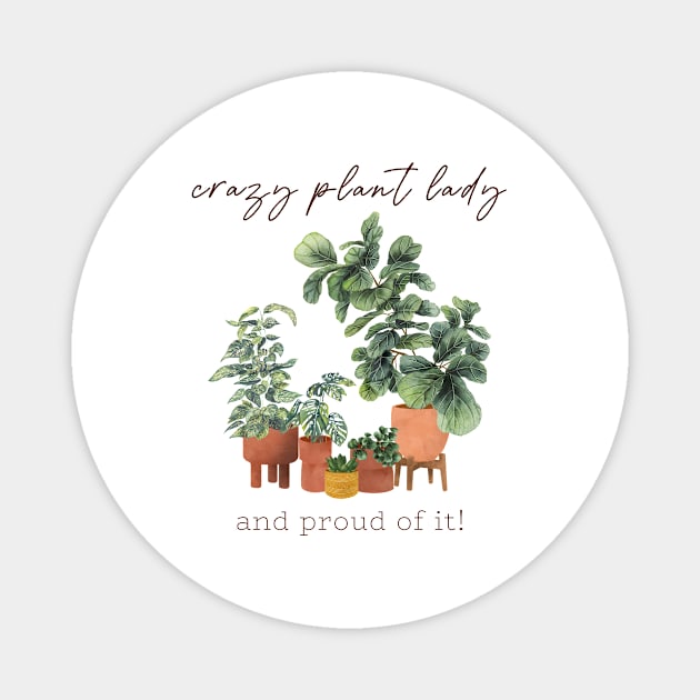 Proud Plant Lady Magnet by Gush Art Studio 1